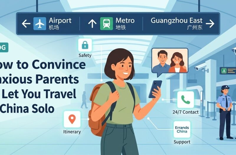 An illustrative infographic showing a young female traveler with a backpack video calling her parents inside a modern Chinese transit hub. Features a clean blue layout with safety icons, visible tourist police officers, and the headline "How to Convince Anxious Parents to Let You Travel to China Solo.
