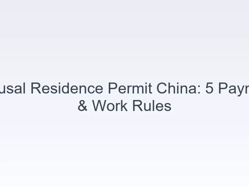 spousal residence permit China payments