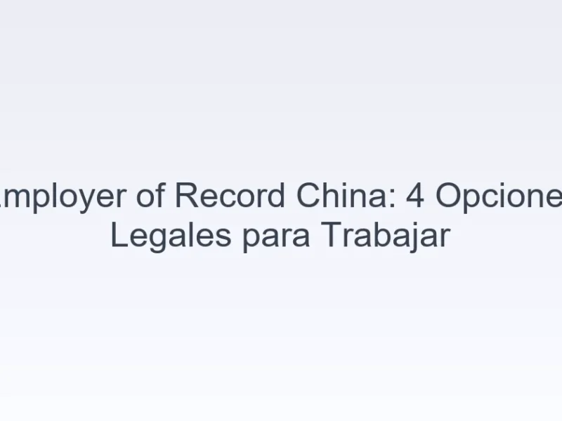 Employer of Record China