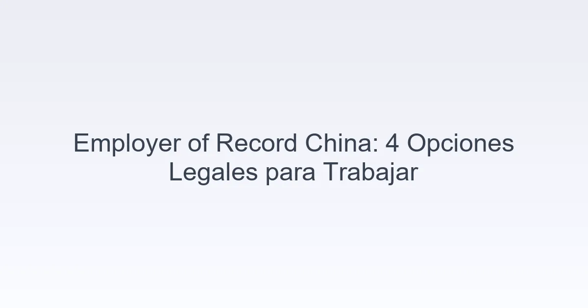 Employer of Record China