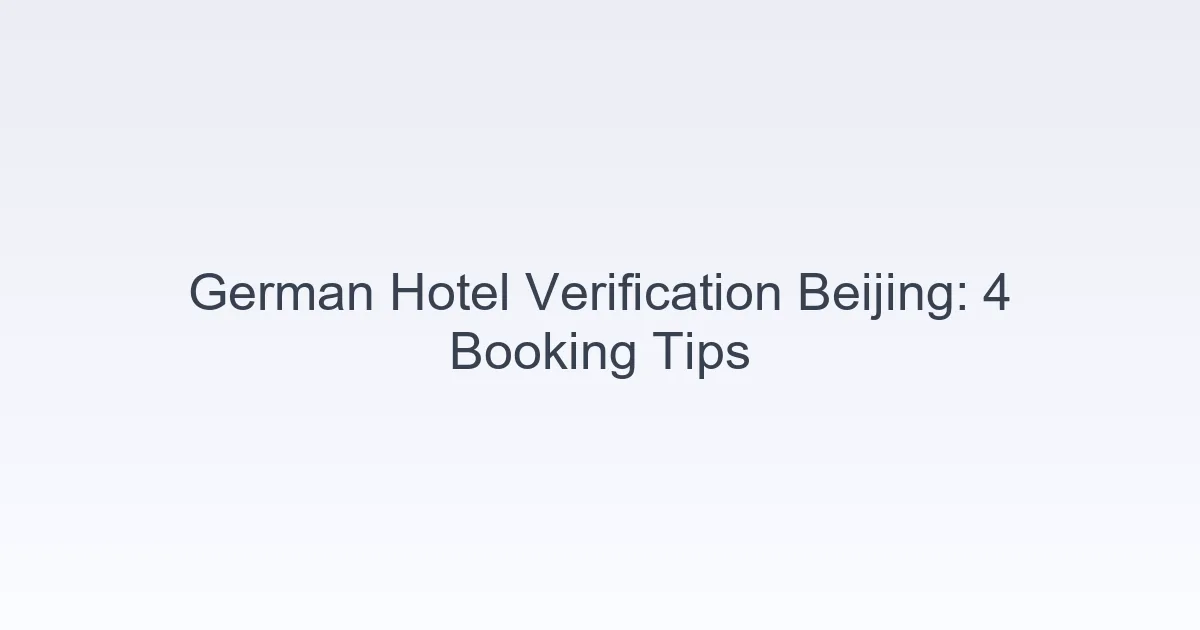 German hotel verification Beijing
